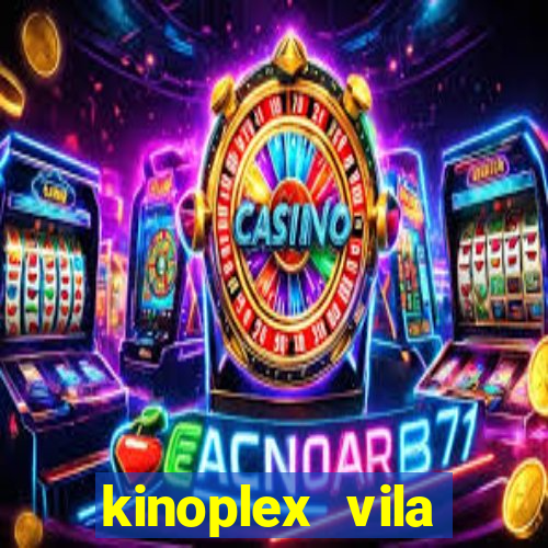 kinoplex vila olímpia programação