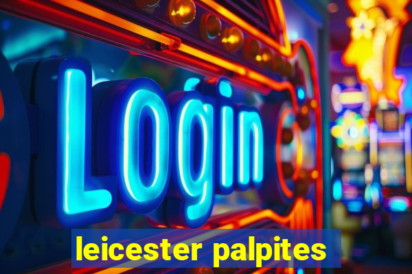 leicester palpites