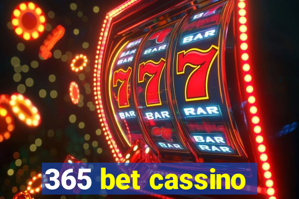 365 bet cassino