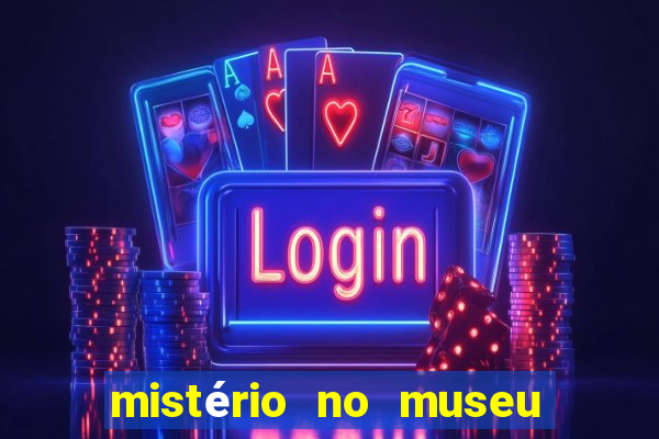 mistério no museu imperial pdf grátis