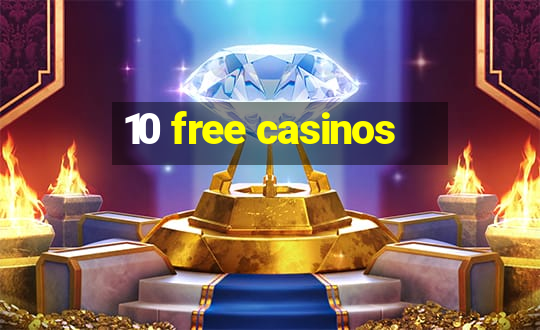 10 free casinos