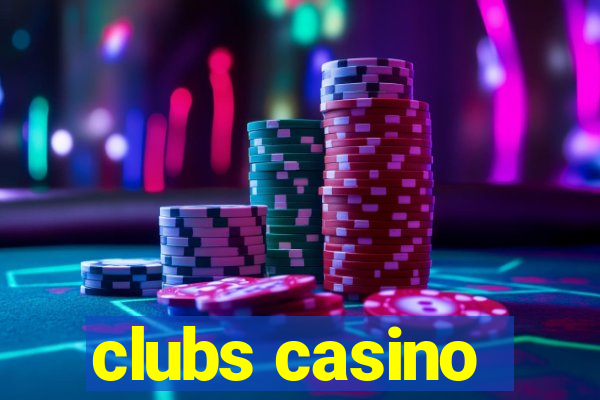 clubs casino