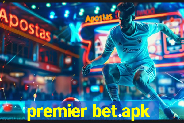 premier bet.apk