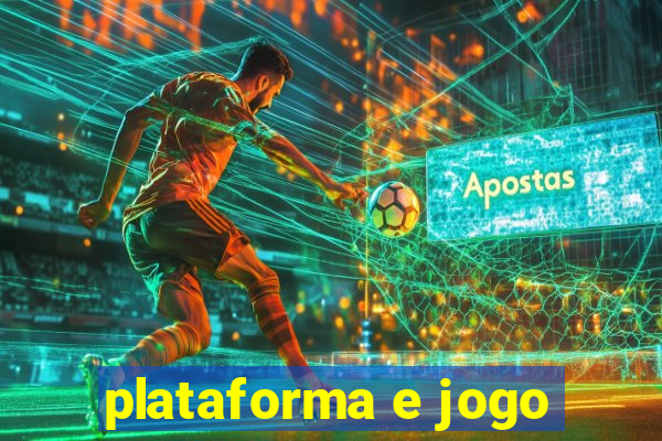 plataforma e jogo