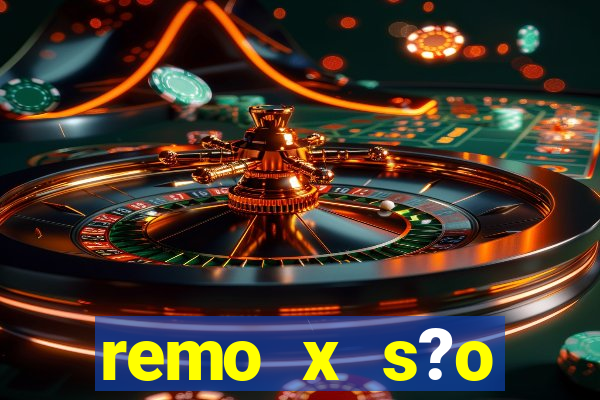 remo x s?o bernardo palpite