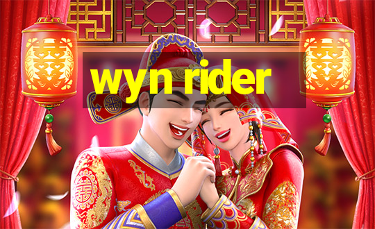 wyn rider