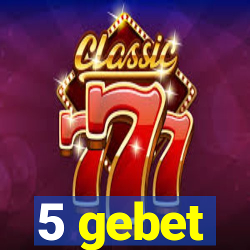 5 gebet