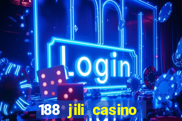 188 jili casino login register philippines