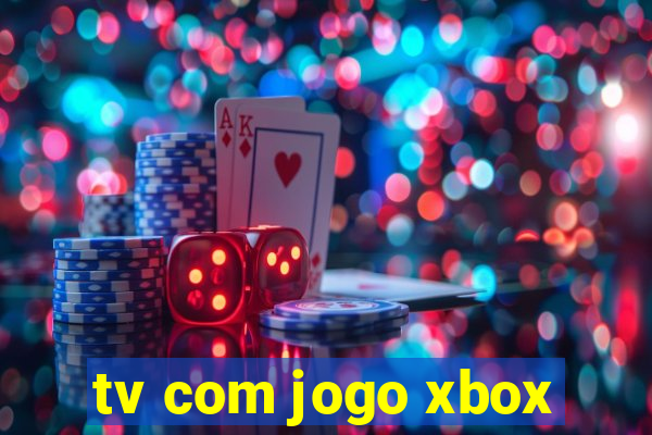 tv com jogo xbox