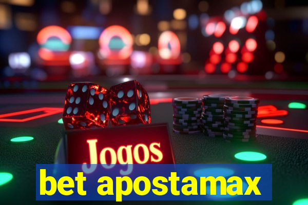 bet apostamax