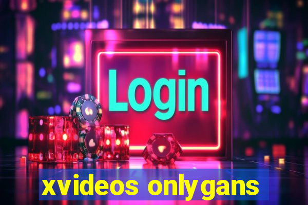 xvideos onlygans