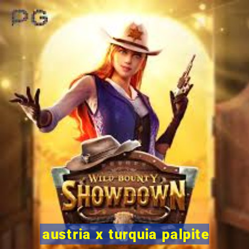 austria x turquia palpite