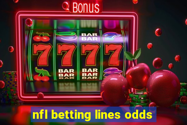 nfl betting lines odds