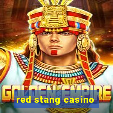 red stang casino