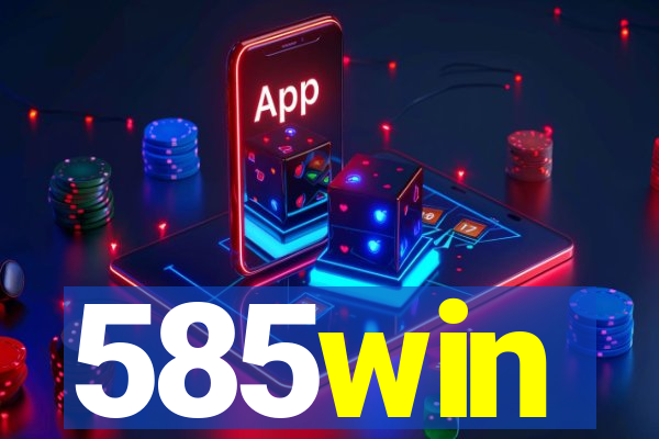 585win