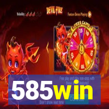 585win