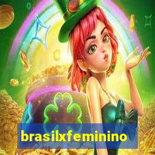 brasilxfeminino