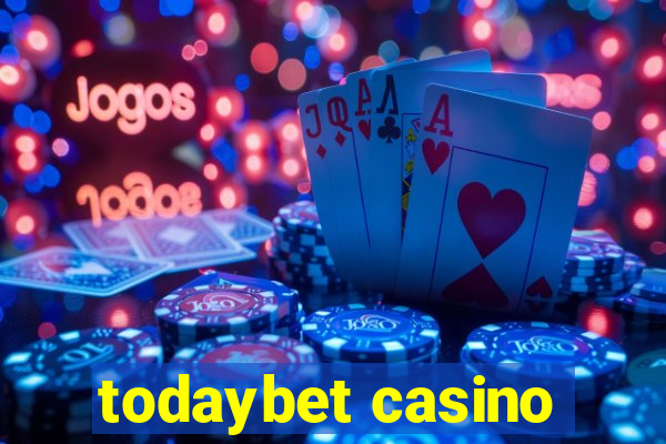 todaybet casino