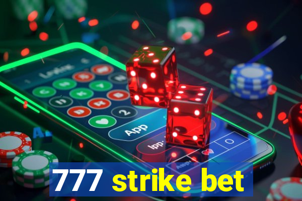 777 strike bet