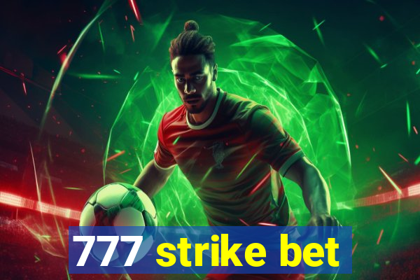 777 strike bet