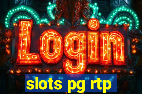 slots pg rtp