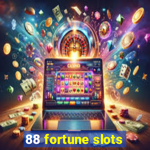 88 fortune slots