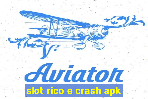 slot rico e crash apk