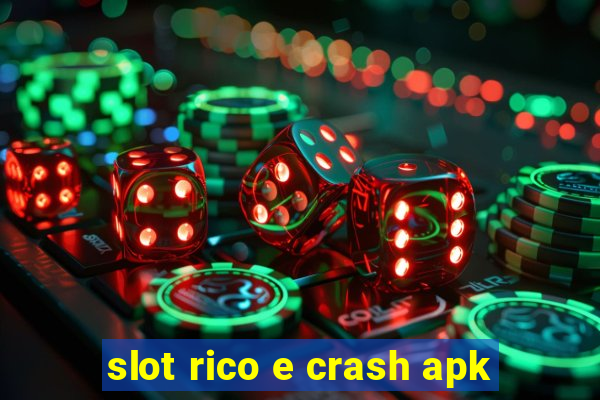 slot rico e crash apk