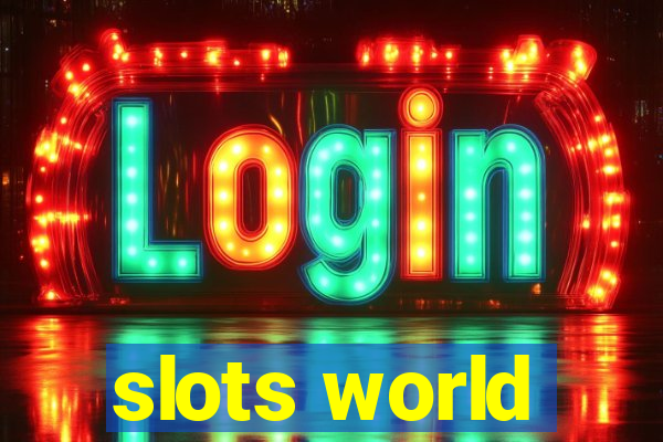 slots world