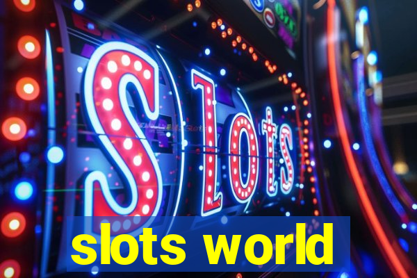 slots world