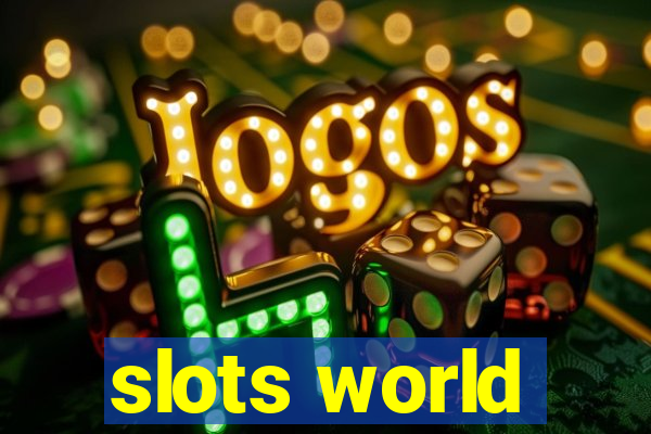 slots world