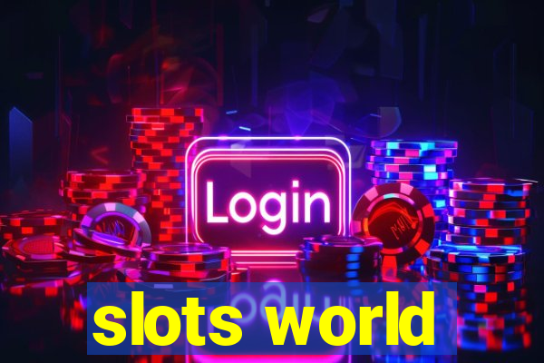 slots world