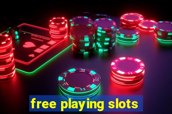 free playing slots