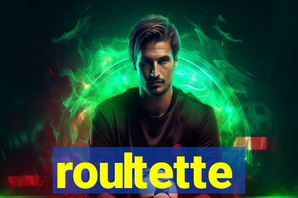 roultette