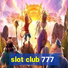 slot club 777