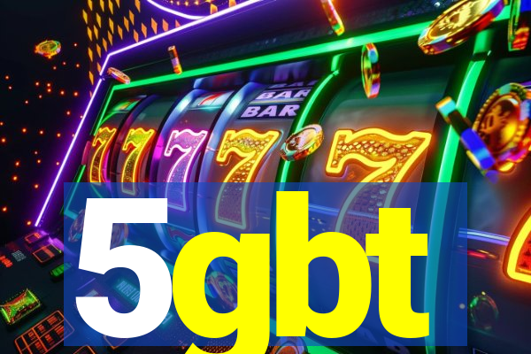 5gbt