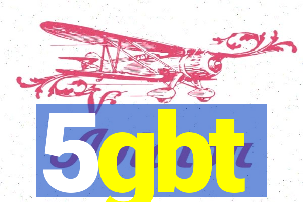 5gbt