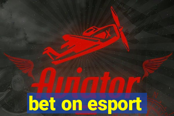 bet on esport