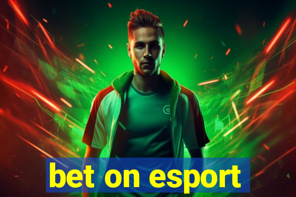 bet on esport