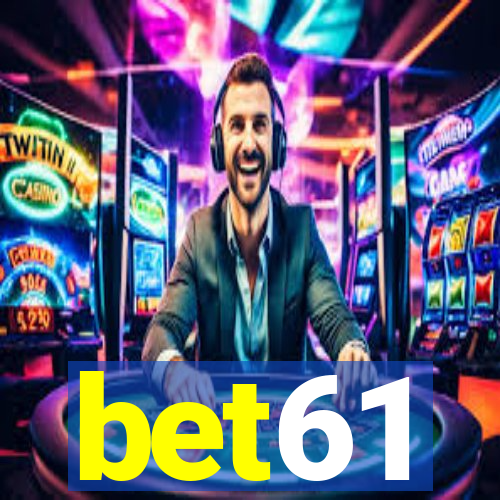 bet61