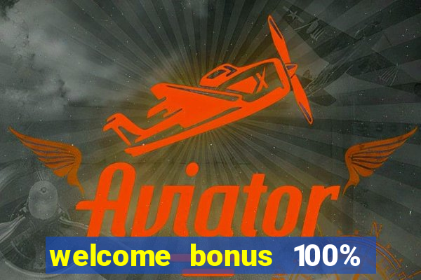 welcome bonus 100% slot malaysia