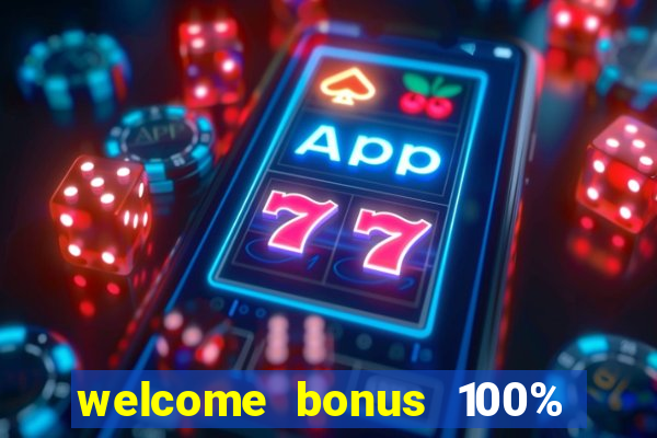 welcome bonus 100% slot malaysia