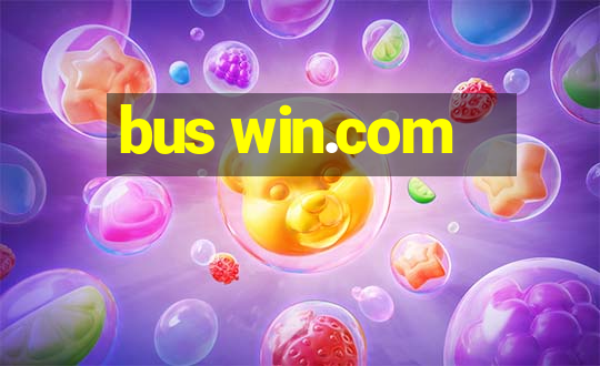 bus win.com