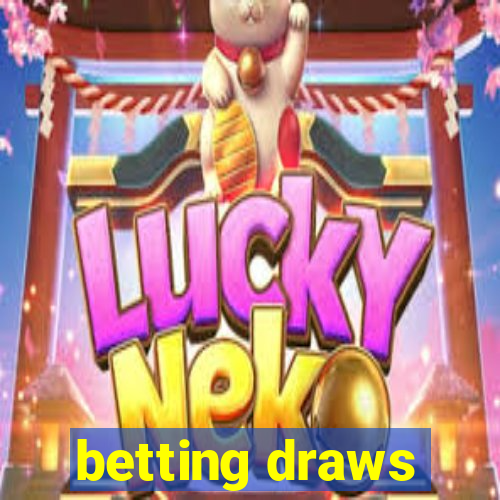 betting draws