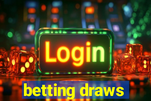 betting draws