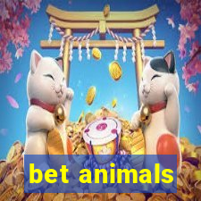 bet animals