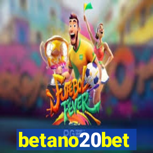 betano20bet