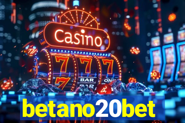 betano20bet