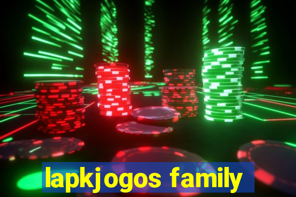 lapkjogos family