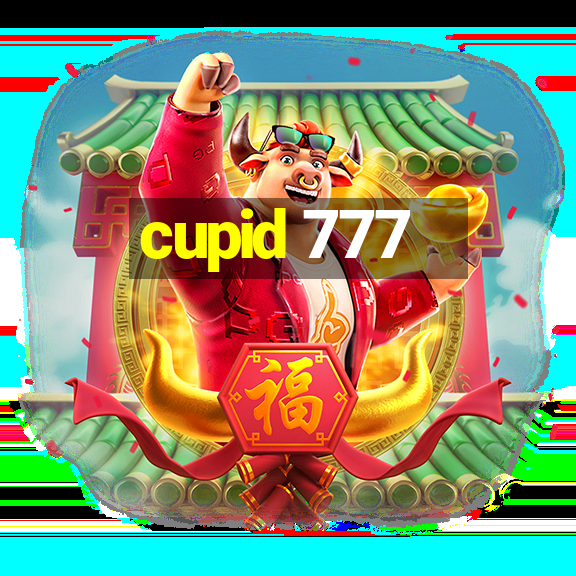 cupid 777